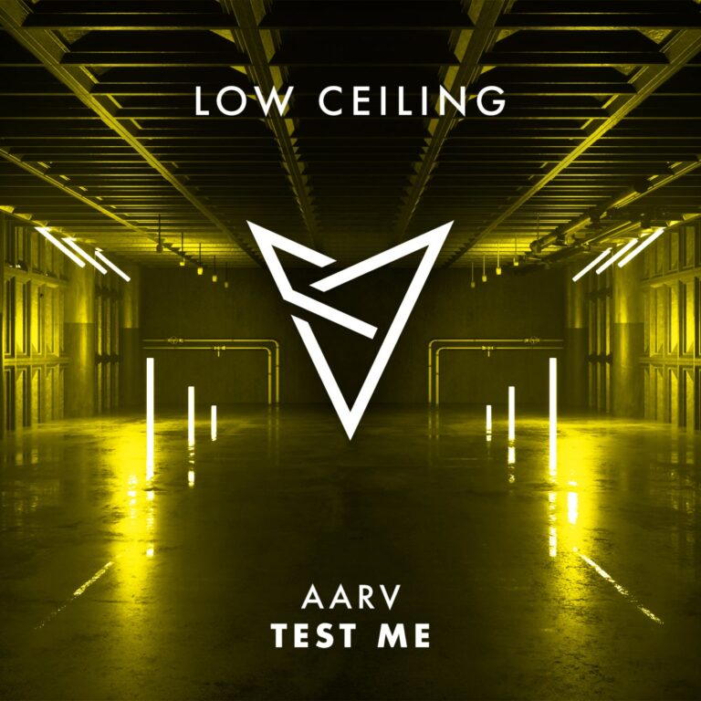Aarv – TEST ME on LOW CEILING