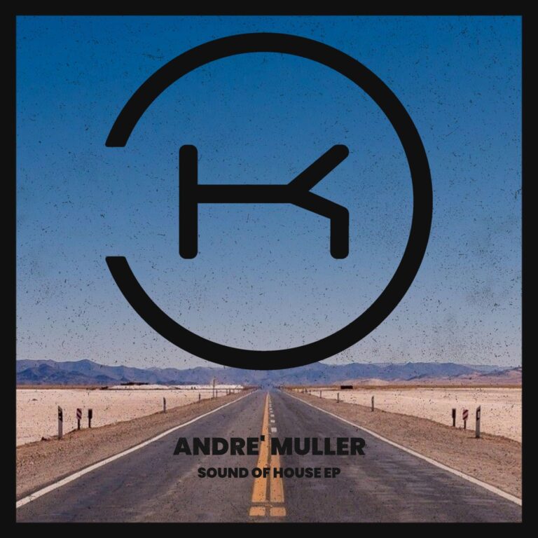 André Müller – Sound Of House on Klaphouse Records