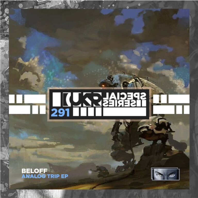 BELOFF – Analog Trip EP on UKR Special Series