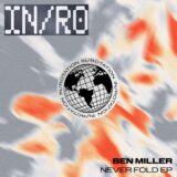Ben Miller (Aus), SOMA (Aus) – Never Fold on IN / ROTATION (Insomniac Records)