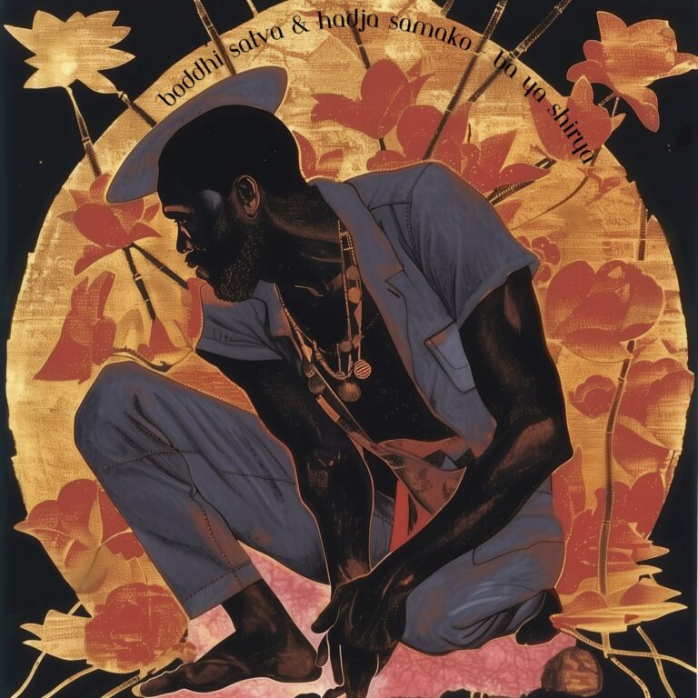 Boddhi Satva, Hadja Samako – Ba Ya Shirya on Offering Recordings