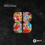 Chicks Luv Us – Siente El House EP on 8Bit