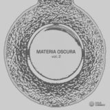 VA – Materia Oscura Vol. 2 on Ciclo Cosmico