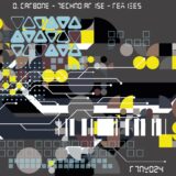 D. Carbone – Techno Arise (Remixes) – Remixes on Rotanev