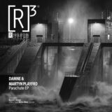 Damne, Martyn Playfrd – Parachute EP on [R]3volution
