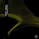Dani Vega – Disassociated on Reload Black Label