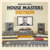 Deetron, Ben Westbeech, Gerd – Defected presents House Masters – Deetron on Defected