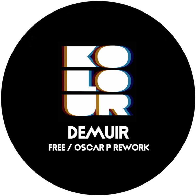 Demuir – Free (Oscar P Rework) on Kolour Recordings