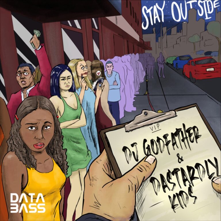 DJ Godfather, Dastardly Kids – Stay Outside on Databass Records