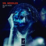 Dr. Needles – Blue Void on Gramola.Rec