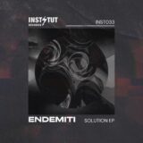 Endemitimi – Solution EP on Instytut Records