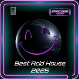 VA – Best Acid House 2025 on Deep Acid Records