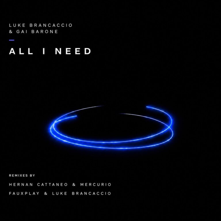 Gai Barone, Luke Brancaccio, Kiki Cave – All I Need (feat. Kiki Cave) [The Remixes] on Music To Die For