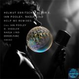 Helmut Ebritsch, Factor E, Ian Pooley – Help Me (Remixes) – Remixes on Lucidflow