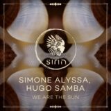 Hugo Samba, Simone Alyssa – We Are The Sun on Sounds Of Sirin