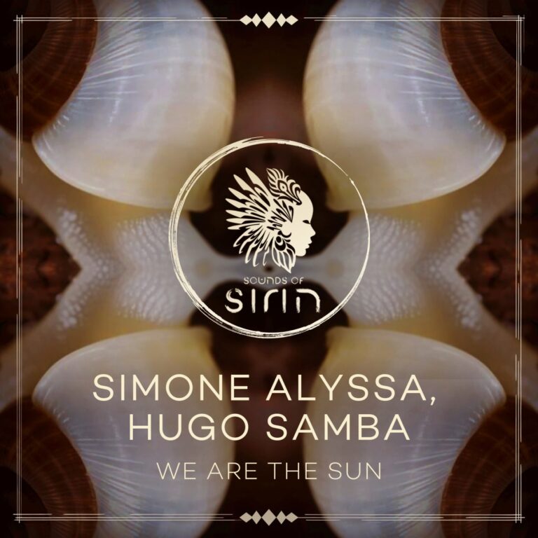 Hugo Samba, Simone Alyssa – We Are The Sun on Sounds Of Sirin