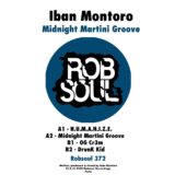Iban Montoro – Midnight Martini Groove on Robsoul Recordings