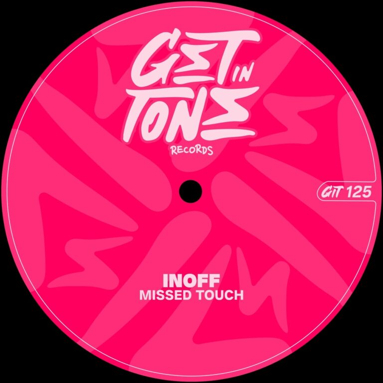 INOFF – Missed Touch on Get In Tone Records
