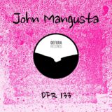 John Mangusta – Why? on Defora Records