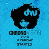 JP Chronic – Started on Chronovision Ibiza