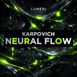 KARPOVICH – Neural Flow on Lumeri Records
