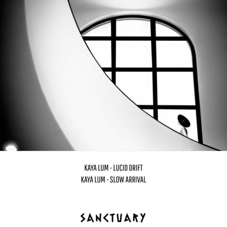 Kaya Lum – Lucid Drift on Sanctuary Music