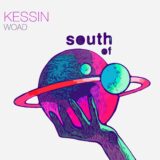 Kessin – WOAD on South Of Saturn