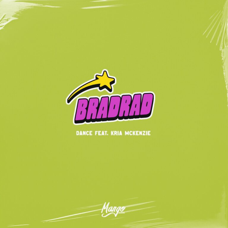 Kria McKenzie, BradRad – Dance on Mango Sounds