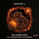 Kristof L – ANY QUESTIONS on Solaris Records (UK)