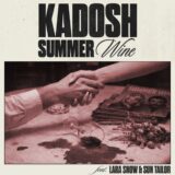 Lara Snow, Kadosh (ofc), Sun Tailor – Summer Wine on Frau Blau