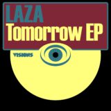 Laza – Tomorrow EP on Visions Recordings