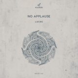 LUCRE – No Applause on Kuukou Records