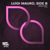 Luigi Mauro, SIDE B – Sleepwalker on Happy Techno Limited