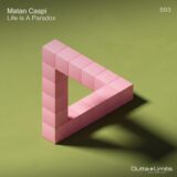 Matan Caspi – Life Is A Paradox on Outta Limits