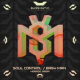Monado, Arsia – Soul Control / Easy Man on Bassmatic records