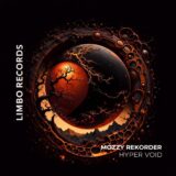 Mozzy Rekorder – Hyper Void on Limbo Records