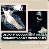 Oscar P, Coolar, Norty Cotto – Conquistadores Chocolates on Open Bar Music