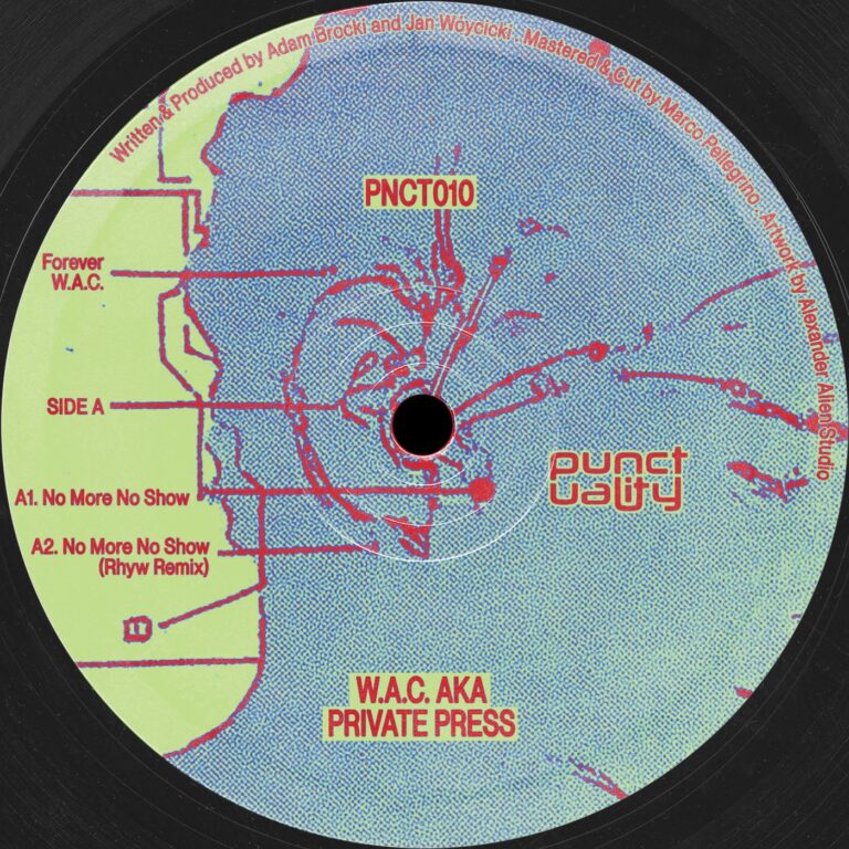 Private Press, W.A.C. – Forever W.A.C. on Punctuality