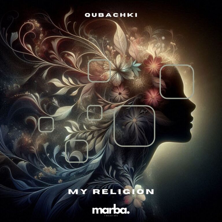 Qubachki – My Religion on Marba Records