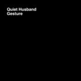 Quiet Husband – Gesture on Richie Culver