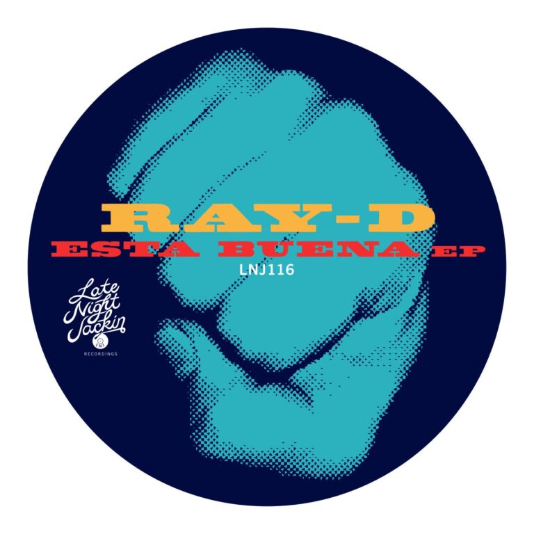Ray-D – Esta Buena EP on Late Night Jackin