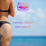 D Ramos, Rezont, Leyton Flow – Bing Bong on Arawak Records