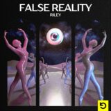 RILEY (UK) – False Reality (Extended Mix) on Good Company
