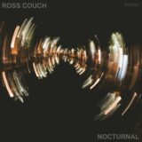 Ross Couch – Nocturnal on Body Rhythm Records