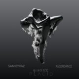 Sam Eyvaz – Ascendance on SINDEX PLACID