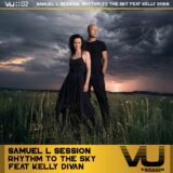 Samuel L Session, Kelly Divan – Rhythm To The Sky on Version Underground
