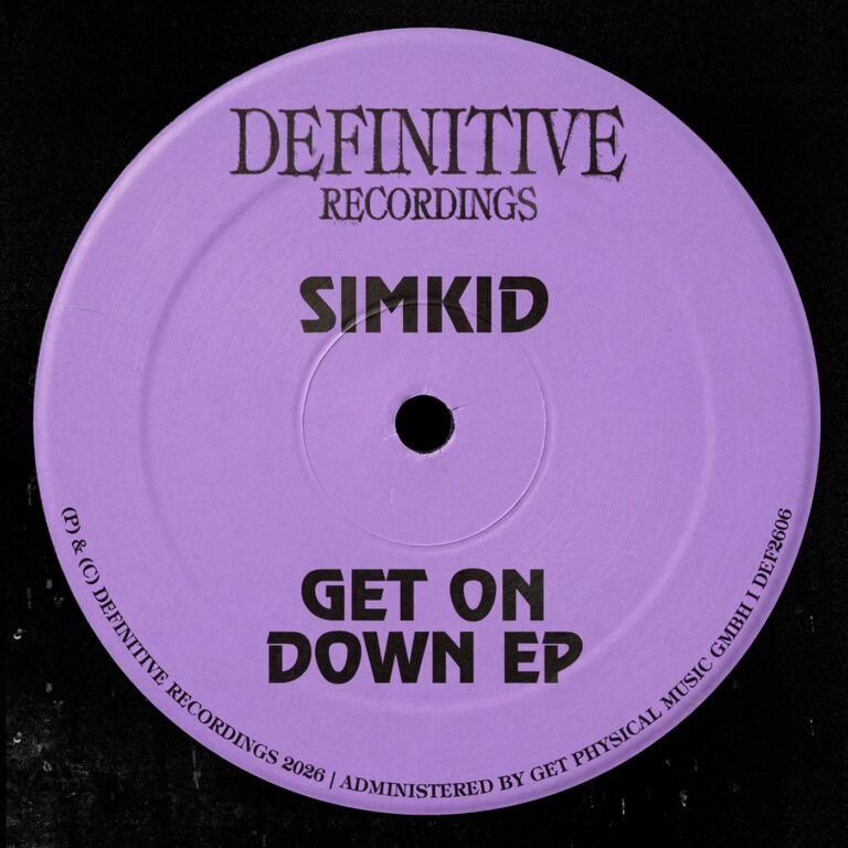 Simkid – Get On Down EP on Definitive Recordings