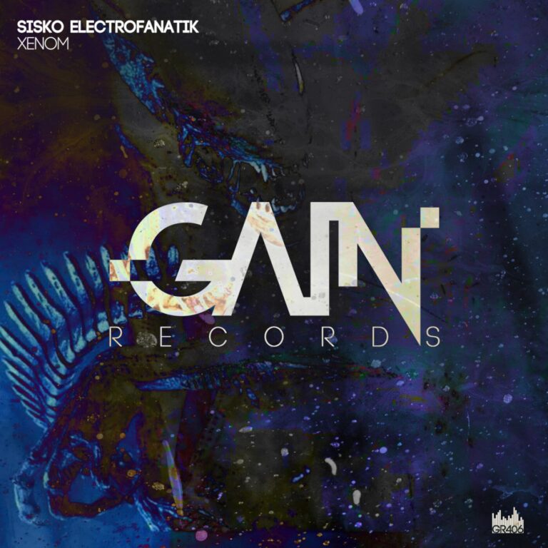 Sisko Electrofanatik – Xenom on Gain Records