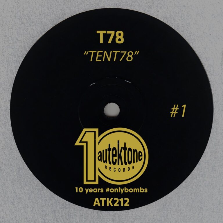T78 – TENT78 #1 on Autektone Records