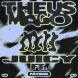 Theus Mago, Fatima (MEX) – JUICY on Duro
